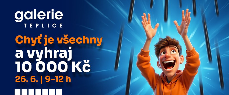 Chyť je všechny a vyhraj 10 000 Kč