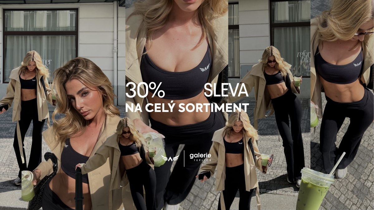 30% sleva na celý sortiment