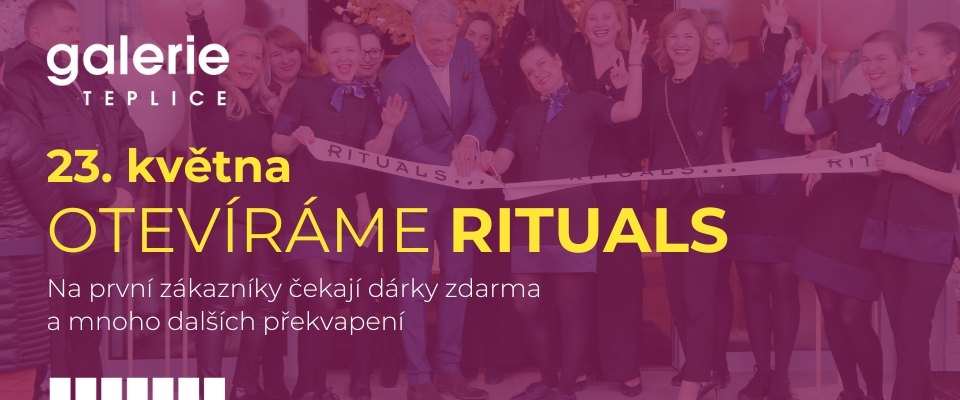 Otevíráme Rituals